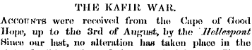 TIIK KAFIR WAR. Accounts were received f...