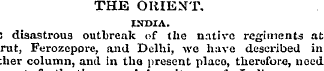 THE ORIENT. INDIA. 5 disastrous outbreak...