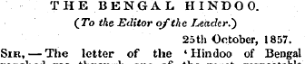 THE BENGAL HINDOO. (To the Editor of the...