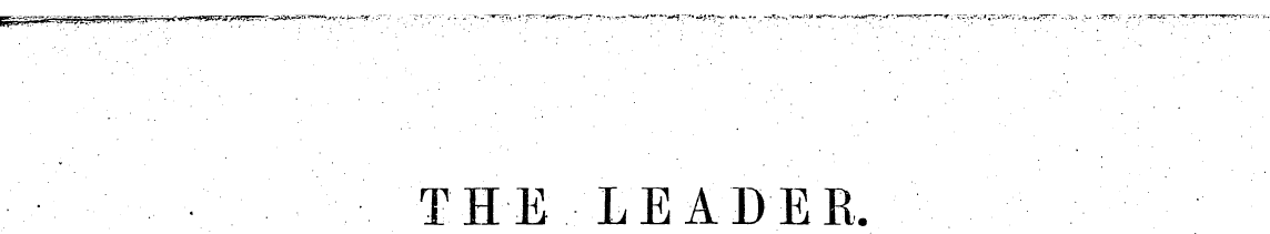 THE LEADER. Contents: