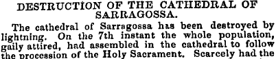DESTRUCTION OF THE CATHEDRAL OF SARRAGOS...