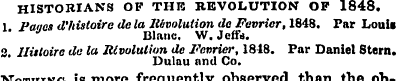HISTORIANS OP TUB REVOLUTION OP 1848. 1 ...