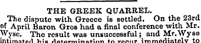 TPIE GREEK QUARREL. The dispute with Gre...