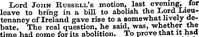 Lord John Russell's motion, last evening...