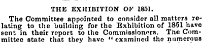 THE EXHIBITION OF 1851. The Committee ap...