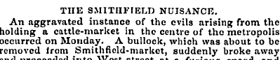 THE SMITHFIELD NUISANCE. An aggravated i...
