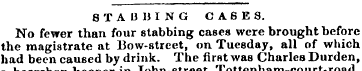 STABBING CASES. No fewer than four stabb...