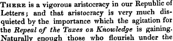 There is a vigorous aristocracy in our R...