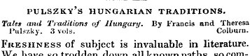 PULSZKY'S HUNGARIAN TRADITIONS. Tales an...