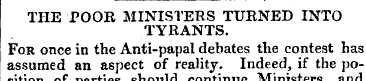 THE POOR MINISTERS TURNED INTO TYRANTS. ...