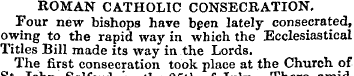 ROMAN CATHOLIC CONSECRATION. Four new bi...