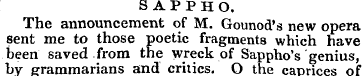 SAPPHO. The announcement of M. Gounod's ...