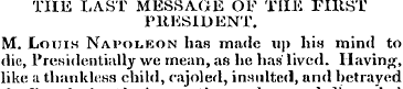 THE LAST MESSAGE OF THE FIRST PRESIDENT....