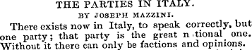 THE PARTIES IN ITALY. BY JOSEPH MAZZINI....
