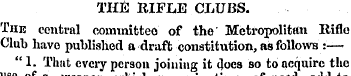 THE RIFLE CLUBS. The central committee o...