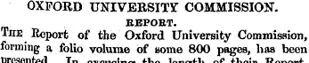 OXFORD UNIVERSITY COMMISSION. REPORT. Th...