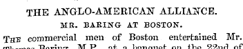 THE ANGLO-AMERICAN ALLIANCE. MR. BARING ...
