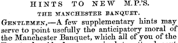 HINTS TO NEW M.P.'S. THE MANCHESTER BANQ...