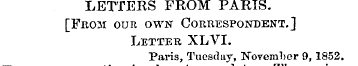 LETTERS FROM PARIS. [From our own Corres...