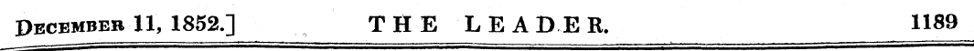 Dbcbmbeb 11, 1852.] THE LEA D E R. 1189