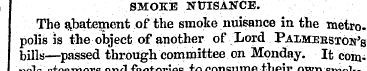 SMOKE NUISANCE. The abatement of the smo...