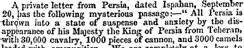 A. private letter from Persia, dated Isp...