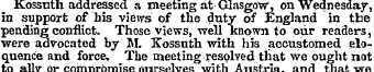 Kossuth addressed a meeting at Glasgow, ...