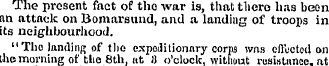 The present fact of tho war is, that the...