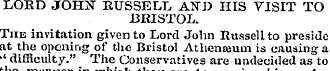 LORD JOHN RUSSELL AISTD HIS VISIT TO BRI...