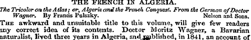 THE FRENCH IN ALGERIA. The Tricolor on t...