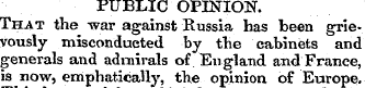 PUBLIC OPINION. That the -war against Ru...