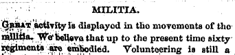 MILITIA. JjWWt'activity is displayed in ...