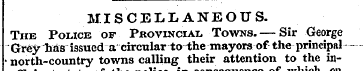 MISCELLANEOUS. The Police of Provincial ...
