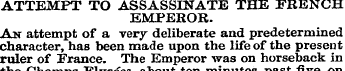 ATTEMPT TO ASSASSINATE THE FRENCH EMPERO...