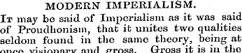 MODERNT IMPERIALISM. It may be said of I...