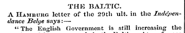 THE BALTIC. A Hamburg letter of the 29th...