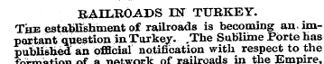 RAILROADS IN TURKEY. The establishment o...