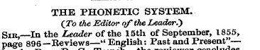 THE PHONETIC SYSTEM. (7b the Editor of t...