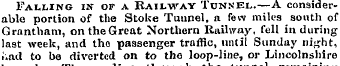 Falling in op a Railway Tdnnel.—A consid...