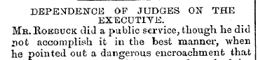 DEPENDENCE OF JUDGES ON" THE EX~ECUTIYE....