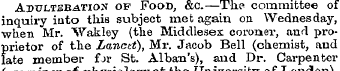 ADULTfiB^TioN Food, &c.—The committee of...