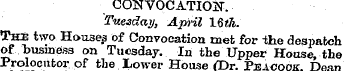 CONVOCATION. Tue£day, April 1§ih. Thu tw...