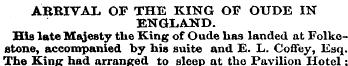 ARRIVAL OF THE KING OF OUDE IN ENGLAND. ...