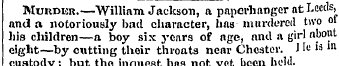 Murder.—William Jackson, a paperhanger a...