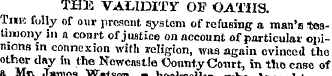 THE VALIDITY OF OATHS. Tiiio folly of ou...