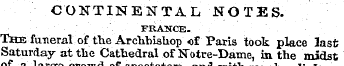 CONTINENTAL NOTES. FRANCE. The funeral o...