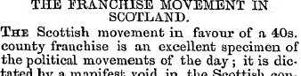 THE FRANCHISE MOVEMENT IN SCOTLAND. The ...