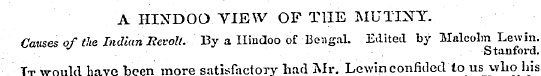 A HINDOO. VIEW OP THE MUTINY. Causes of ...