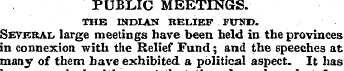 PUBLIC MEETINGS. THE INDIAN RELIEF FUND....