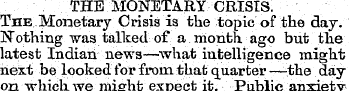 THE MONETARY CRISIS. The Monetary Crisis...